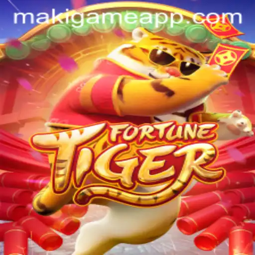 Exploring the Fascinating World of FortuneTiger and the Art of Makigame