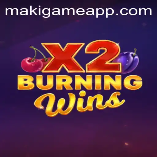 Exploring BurningWinsX2: The Next Big Game from Makigame