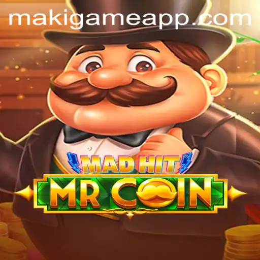 Dive into the Exciting World of MadHitMrCoin: The Ultimate Makigame Experience